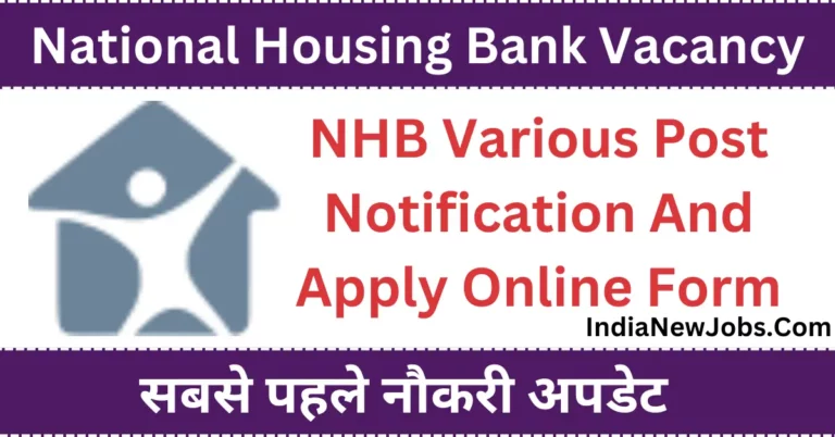 National Housing Bank Vacancy 2024 Notification And Apply Online