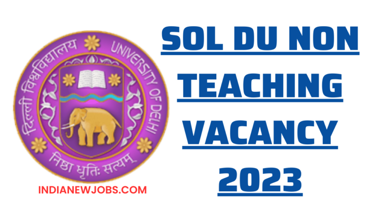 SOL DU Non Teaching Vacancy 2023 Online Form