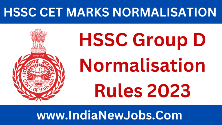 HSSC CET Group D Normalisation Rules 2023
