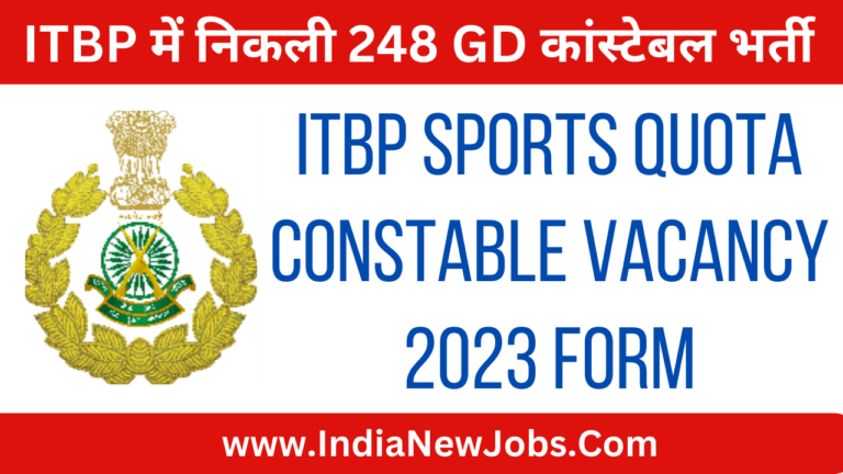 ITBP Sports Quota Constable Vacancy 2023