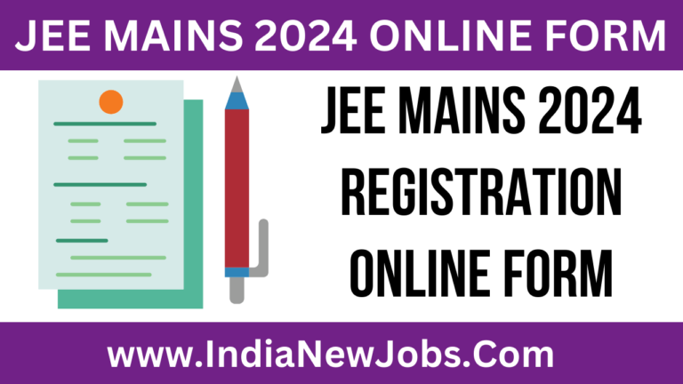 JEE Mains 2024 Registration Online Form
