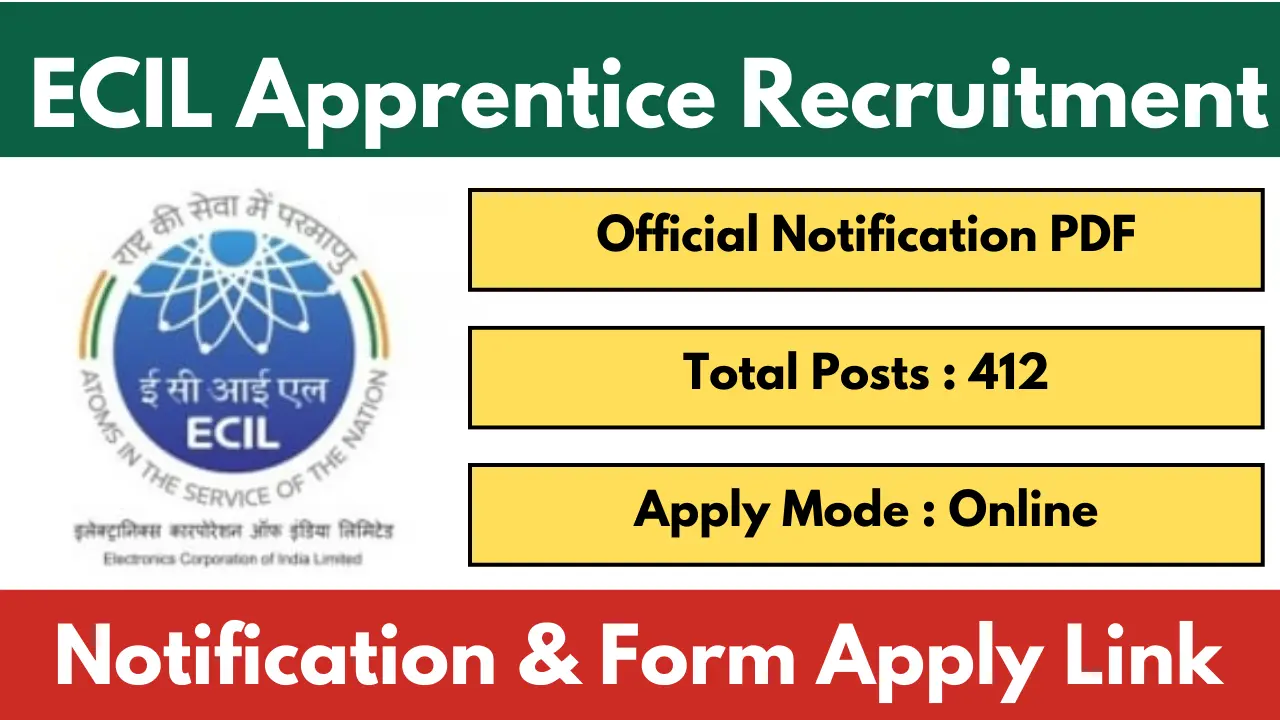 ECIL Apprentice Recruitment 2025 Apply Online for 412 Vacancy