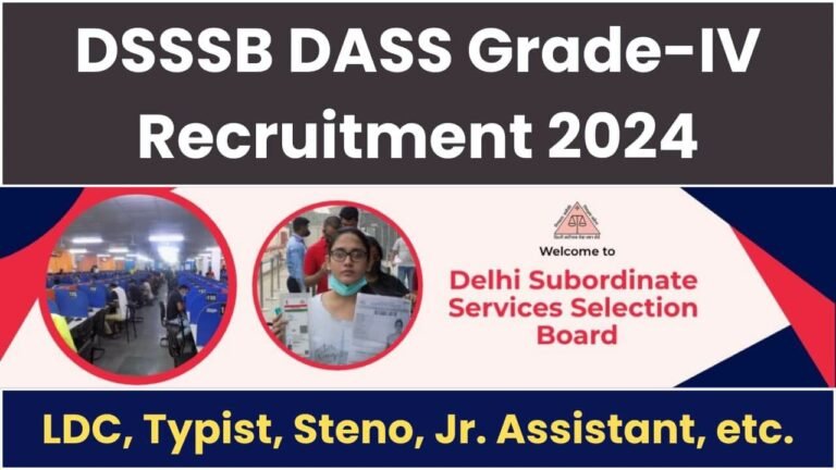 dsssb-grade-4-recruitment-2024-ldc-steno-assistant