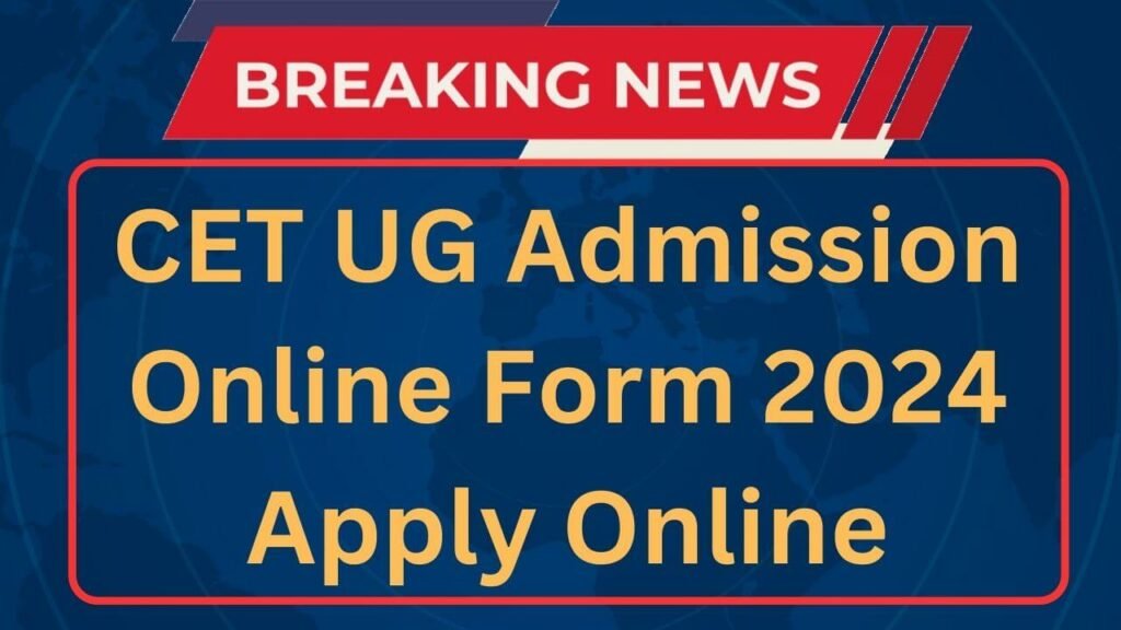 CUET UG Online Form 2024 Registration, Application Form Start