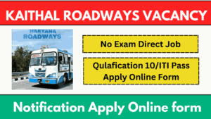 Kaithal Roadways Apprentice Vacancy 2025 Notification Apply Online Form