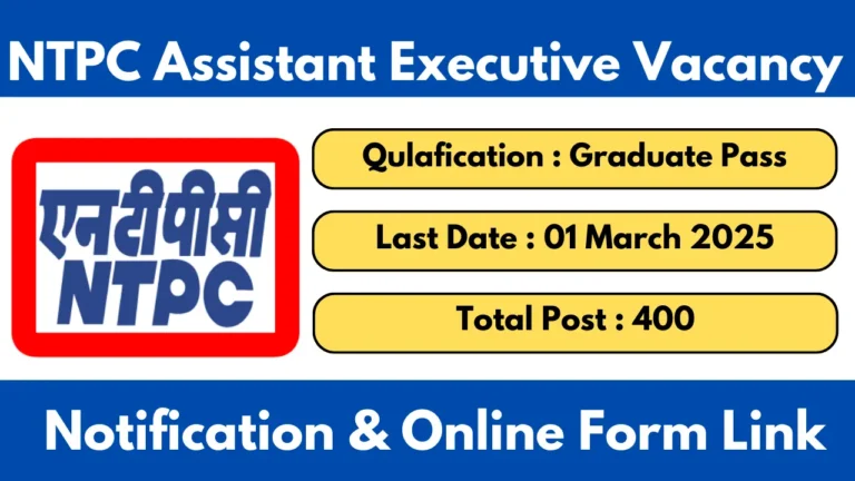 NTPC Assistant Executive Recruitment 2025 Notification Online Form
