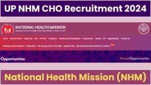 UP NHM CHO Recruitment 2024