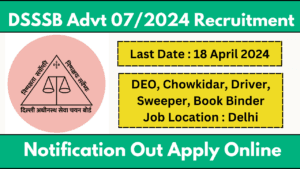 DSSSB Advt 7-2024 Recruitment