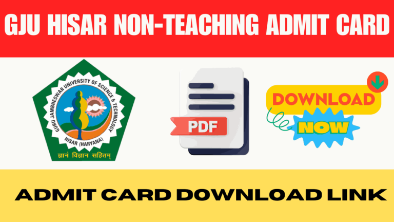GJU Hisar Non-Teaching Vacancy Admit Card 2024 Download
