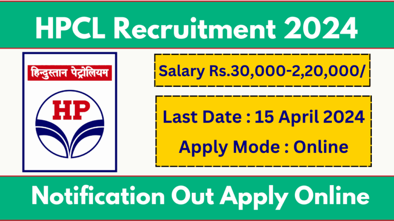 HPCL Recruitment 2024 Notification And Apply Online Form
