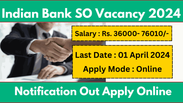 Indian Bank SO Recruitment 2024 Notification Apply Online