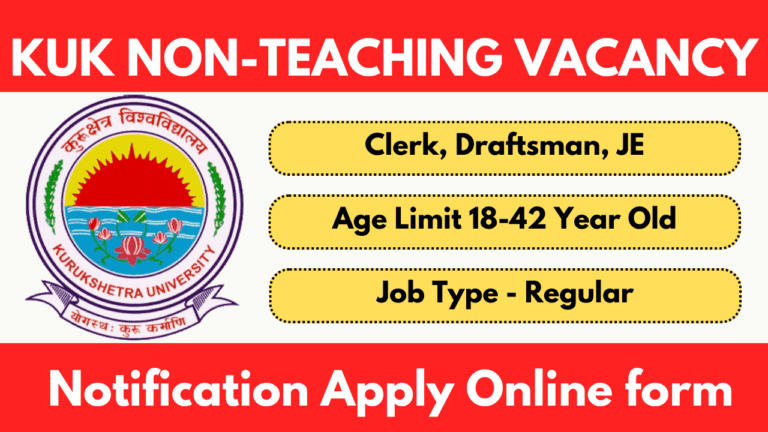 KUK Non-Teaching Recruitment 2024 Notification Online Form