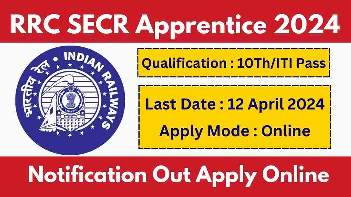 RRC SECR Apprentice Recruitment 2024 Notification