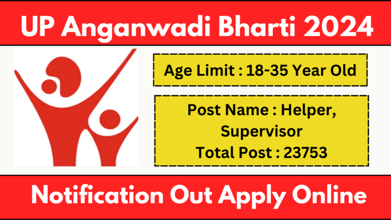 UP Anganwadi Vacancy 2024 Notification And Apply Online Form