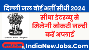 Delhi Jal Board Vacancy 2024 Notification And Apply Online