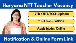 Haryana NTT Teacher Vacancy 2025 Notification Apply Online