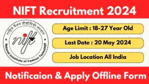 NIFT Recruitment 2024
