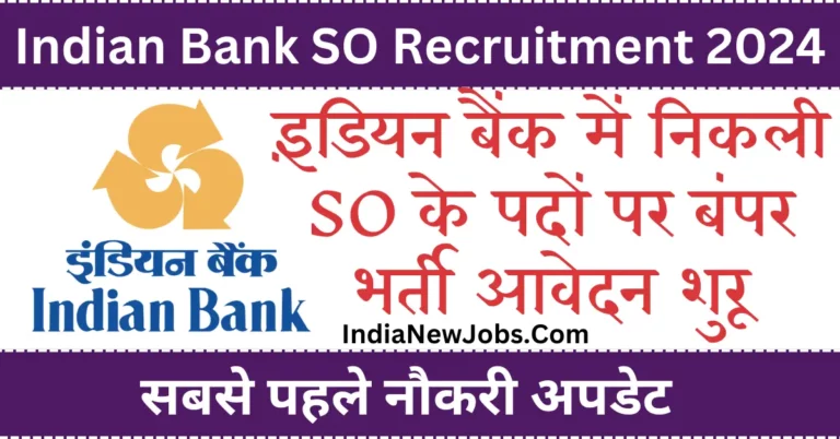 indian bank so vacancy 2024