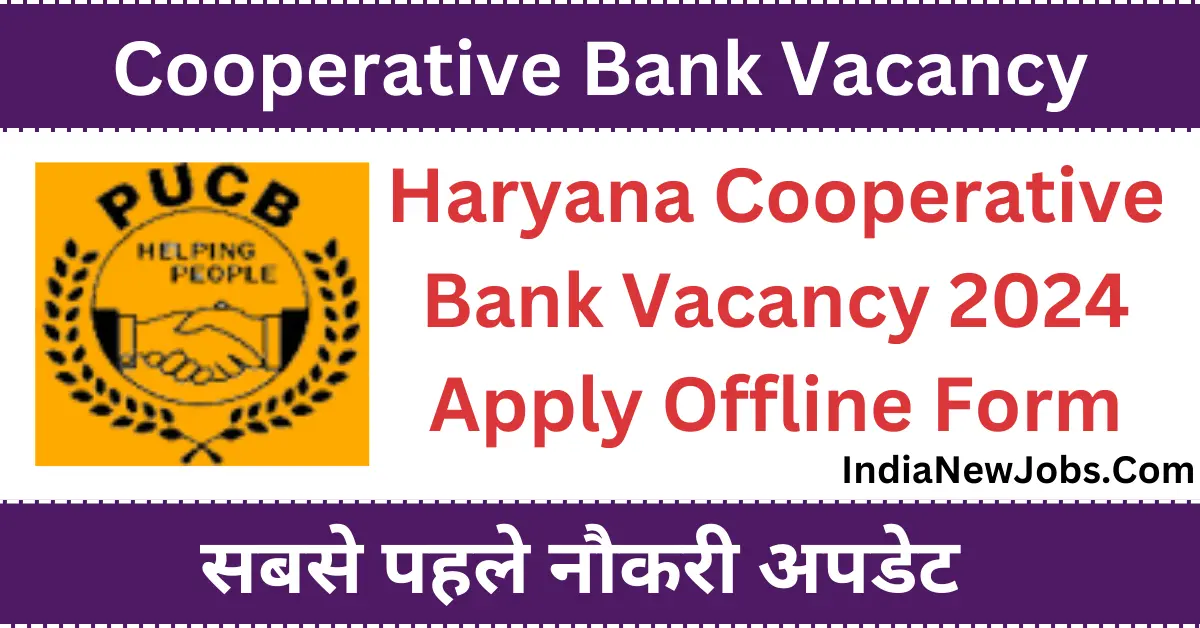 Cooperative Bank Vacancy 2024 Notification And Application Form