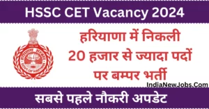 HSSC CET Vacancy 2024