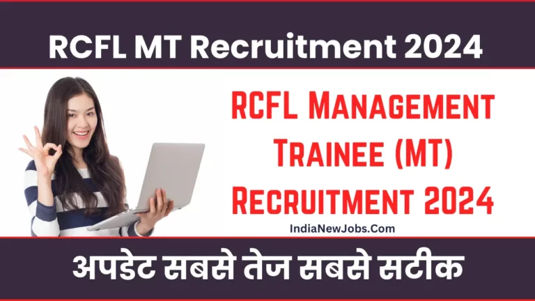 RCFL MT Recruitment 2024 Overview