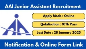 AAI Junior Assistant Recruitment 2025 Apply Online Form