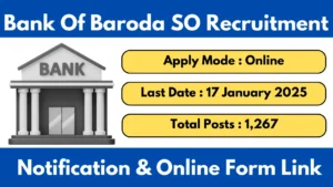 Bank Of Baroda SO Recruitment 2024-25