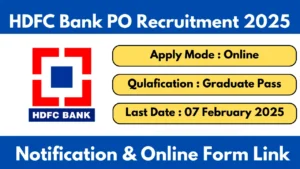 HDFC Bank PO Recruitment 2025
