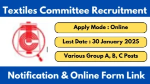 Textiles Committee Recruitment 2024-25