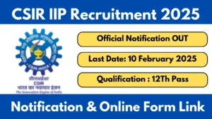 CSIR IIP Recruitment 2035 JSA, and Stenographer Various Posts