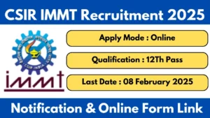 CSIR IMMT Recruitment 2025 JSA Notification and Apply Online Form