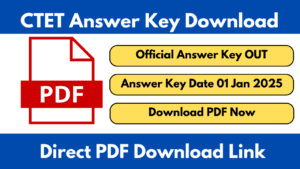CTET Answer Key Download 2024 Question Paper PDF Download, Paper-I, Paper-II of Central Teacher Eligibility Test