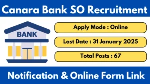 Canara Bank SO Recruitment 2025 Notification OUT And Apply Online