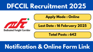 DFCCIL Recruitment 2025 [642 Post] MTS, Executive Positions Notification OUT, Apply Online