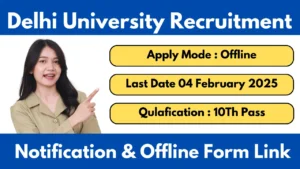 Delhi University Recruitment 2025 Various Post Offline Form