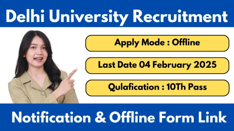 Delhi University Recruitment 2025 Various Post Offline Form