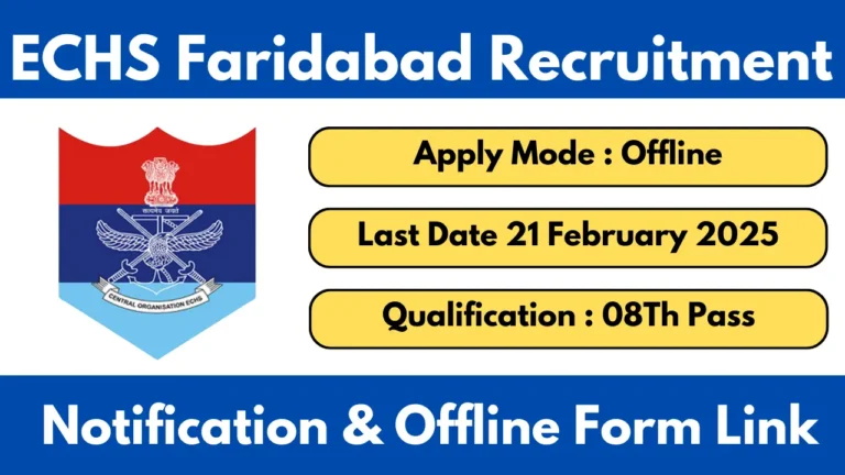 ECHS Faridabad Recruitment 2025 Various Post Notification And Application Form