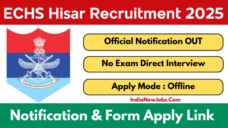 ECHS Hisar Recruitment 2025 Notification And Offline Application Form PDF