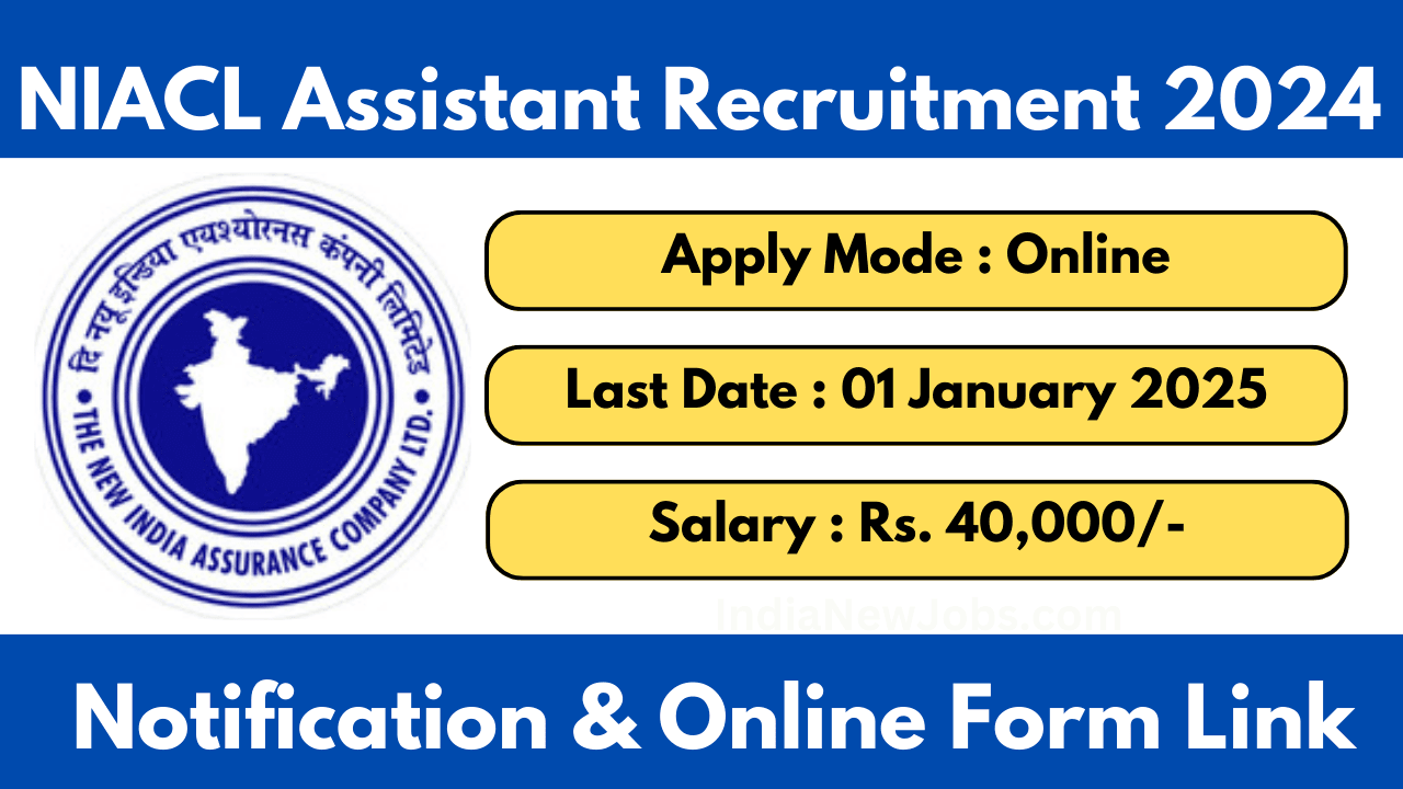 NIACL Assistant Recruitment 2024