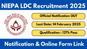 NIEPA LDC Recruitment 2025 Notification OUT for Clerk Posts, Apply Online