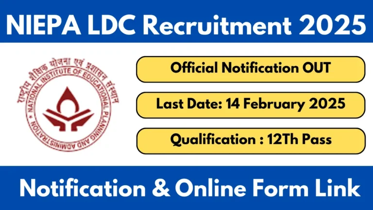NIEPA LDC Recruitment 2025 Notification OUT for Clerk Posts, Apply Online