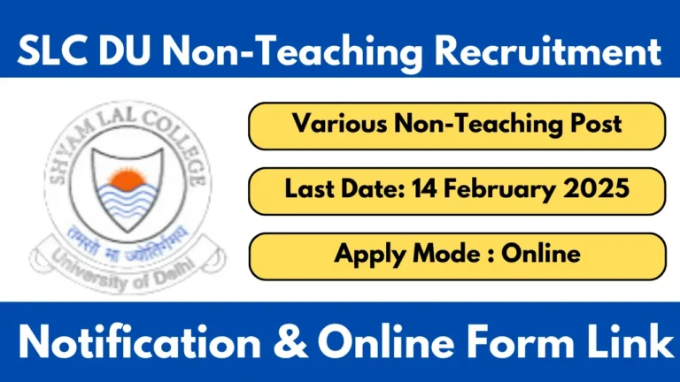 SLC DU Non-Teaching Recruitment 2025 Notification And Apply Online Form