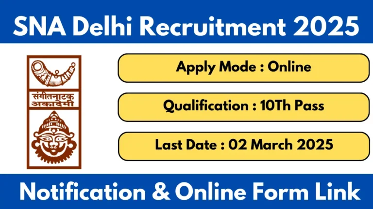 Sangeet Natak Akademi Recruitment 2025