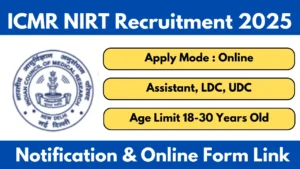 ICMR NIRT Recruitment 2025