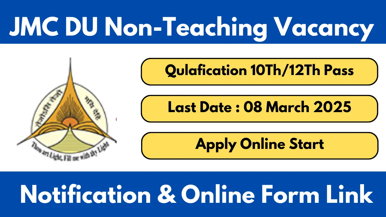 JMC DU Non-Teaching Recruitment 2025