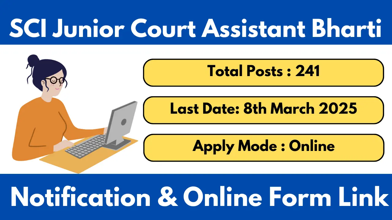 SCI Junior Court Assistant Recruitment 2025 Notification Released and Apply for 241 Posts