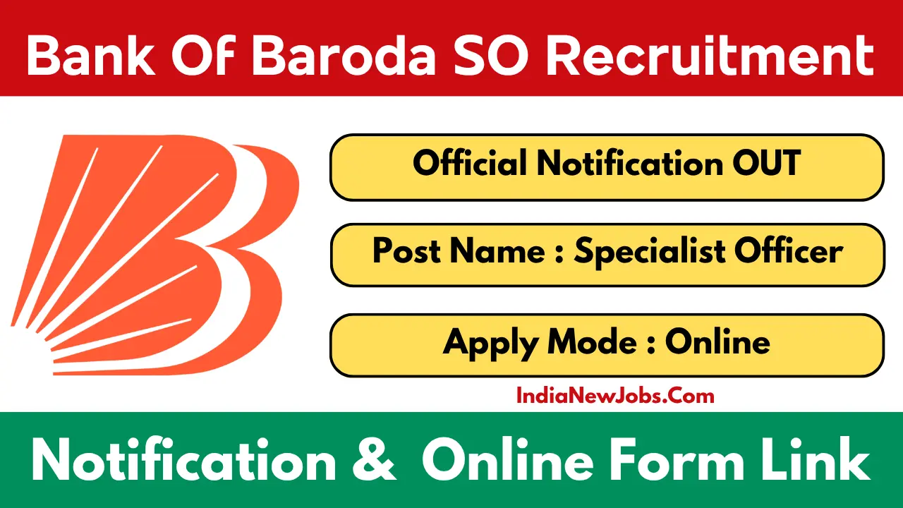 Bank of Baroda SO Recruitment 2025