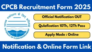 CPCB Recruitment 2025 Notification And Apply Online Form
