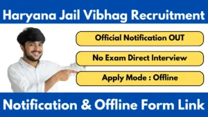 Haryana Jail Vibhag Bharti 2025 Notification And Application Form