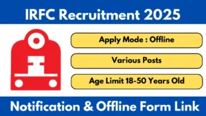 IRFC Recruitment 2025 Notification OUT And Apply Offline for Various Managerial Posts